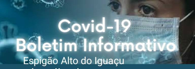 Covid-19: Boletim epidemiológico Espigão Alto do Iguaçu (26/07/2021)